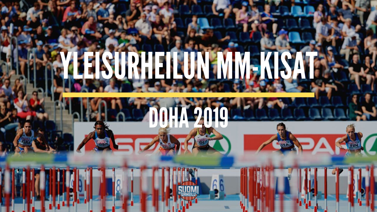 Dohan MM-kisat 2019: Yleisurheilu